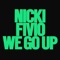 We Go Up (feat. Fivio Foreign) - Nicki Minaj lyrics
