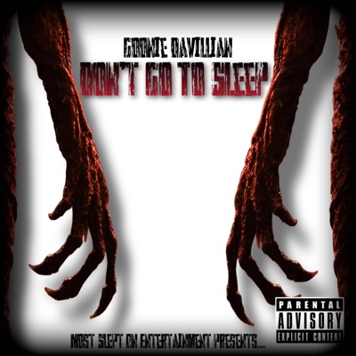 Dont Go To Sleep