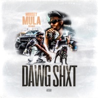 Dawg Shxt - Single - Moosey Mula