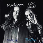Madonna & Sickick - Frozen (feat. 070 Shake)