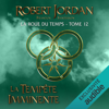 La Tempête imminente: La Roue du Temps 12 - Robert Jordan & Brandon Sanderson