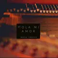 Hola mi amor