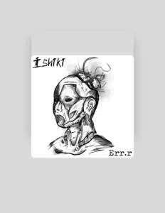 Listen to Ishiki, watch music videos, read bio, see tour dates & more!