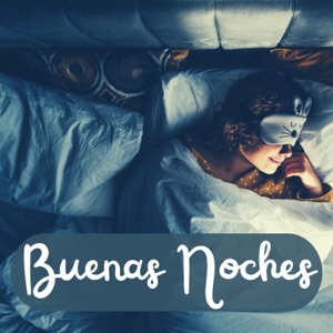 Buenas Noches – Sonidos Suaves de la Naturaleza para Dormir Toda la Noche