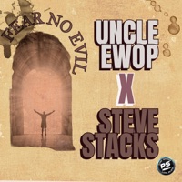 Fear no evil (feat. Steve Stacks) - Single - UNCLE EWOP