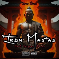 Iron Mastas (feat. Taiyamo Denku) - Single - Iron Wind