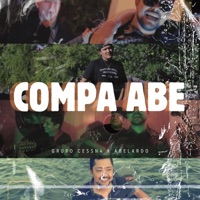 COMPA ABE (feat. ABELARDO) - Single - Grupo Cessn4