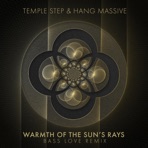 Warmth of The Sun's Rays (Bass Love Remix) - Single