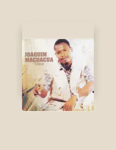 Listen to Joaquim Macuacua, watch music videos, read bio, see tour dates & more!