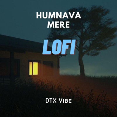 Humnava Mere (Lo-Fi)