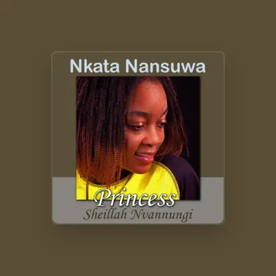Listen to Princess Sheillah Nvannungi, watch music videos, read bio, see tour dates & more!