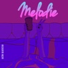 Melodie - Single