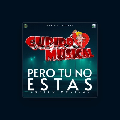 Listen to CUPIDO MUSICAL, watch music videos, read bio, see tour dates & more!