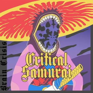 Critical Samurai - EP