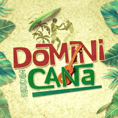 Dominicana Riddim - EP