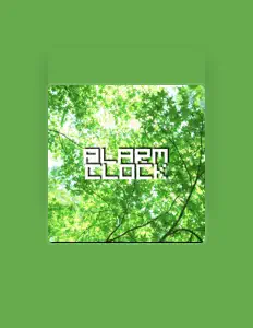 Alarm Clockを聴いたり、ミュージックビデオを鑑賞したり、経歴やツアー日程などを確認したりしましょう！