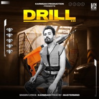 Drill - Single - Mandeep Karmsavigill
