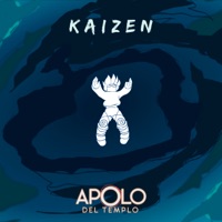Kaizen - Single - Apolo Del Templo