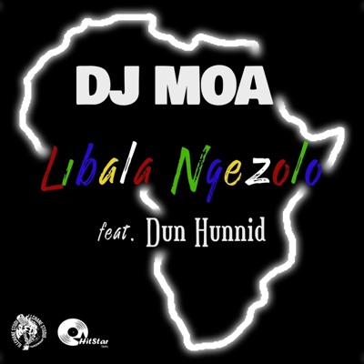 Libala Ngezolo (feat. Dun Hunnid) - Single
