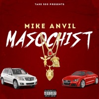 Masochist - Single - Mike Anvil