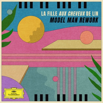 La Fille aux Cheveux de Lin (Model Man Rework) - Single