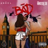 BAD (feat. Wretch 32) - Single