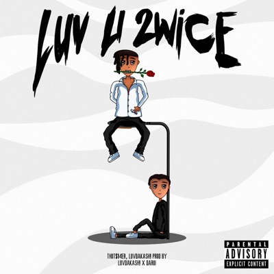 Luv U 2wice (feat. luvdakash!) - Single