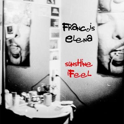 Sunshine/I Feel (feat. Elena) - Single