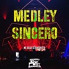 Medley Sincero - Single