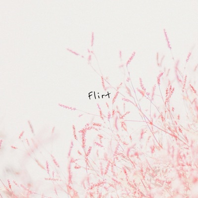 Flirt - Single