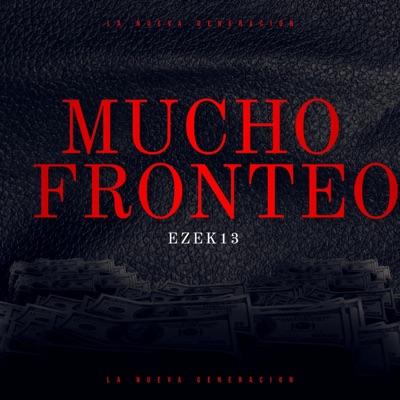 Mucho Fronteo - Single