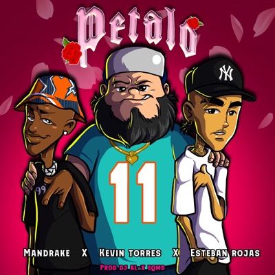 petalo (feat. MANDRAKE & ESTEBAN ROJAS) - Single