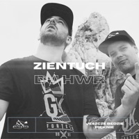 Jeszcze Będzie Pięknie (feat. Zientuch DJ HWR) - Single - Grubo Krojone Records