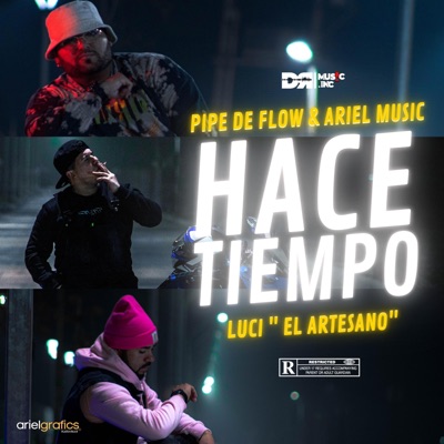 Hace tiempo (feat. luci el artesano oficial) - Single