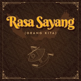 RASA SAYANG (ORANG KITA) [feat. Sharifah Afiffah, B-Heart & SHOU RAION] Sasi The Don