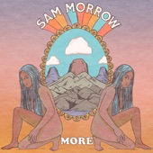 Sam Morrow - More