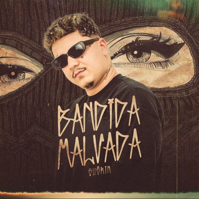Bandida Malvada - Single
