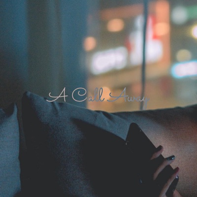 A Call Away - Single