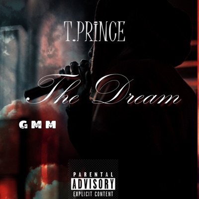 T.Prince_the Dream - Single
