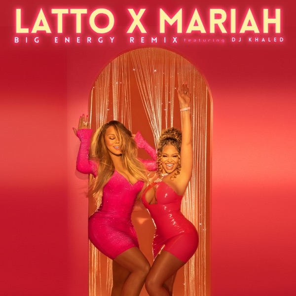 Latto, Mariah Carey, DJ Khaled - Big Energy (Remix)