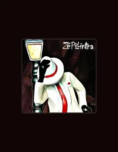 Dengarkan Zé Pillintra, tonton video musik, baca bio, lihat tanggal tur & lainnya!