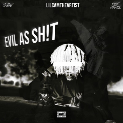 Evil As Sh!t - Single