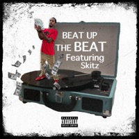 Beat up the Beat 2.0 (feat. Skitz) - Single - 2LTDiff