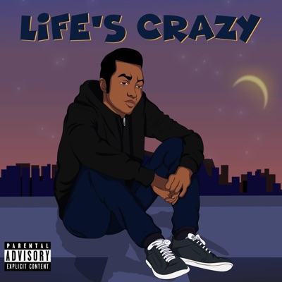 Life's Crazy 2.0 - Single