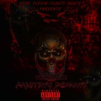 Fighting Demons (feat. FLOATY BEATS) - EP - YoungMikeDaBoss