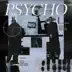 Psycho song reviews