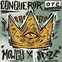 Conqueror - Single - Mowgli & JDizz