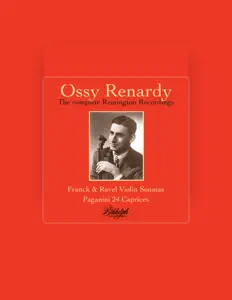 收听 Ossy Renardy、观看音乐视频、阅读小传、查看巡演日期等 ！