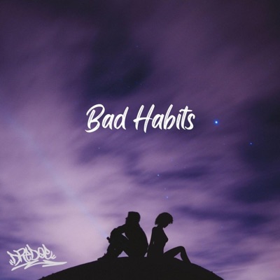 Bad Habits - Single