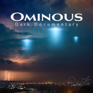 Ominous Dark Documentary - Single